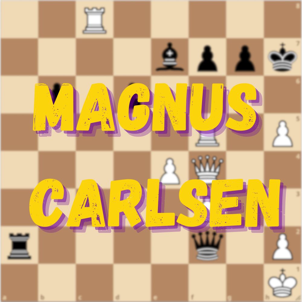 06/16-06/20 Learn from the Greats: Magnus Carlsen