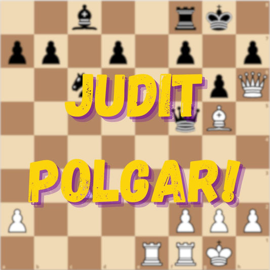 08/11-08/15 Learn From the Greats: Judit Polgar (with Judit herself on Aug 17!)